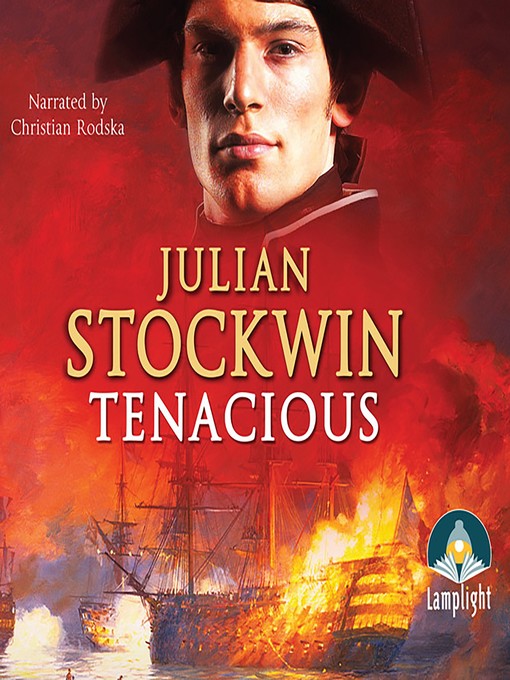 Title details for Tenacious by Julian Stockwin - Available